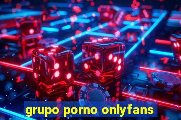 grupo porno onlyfans